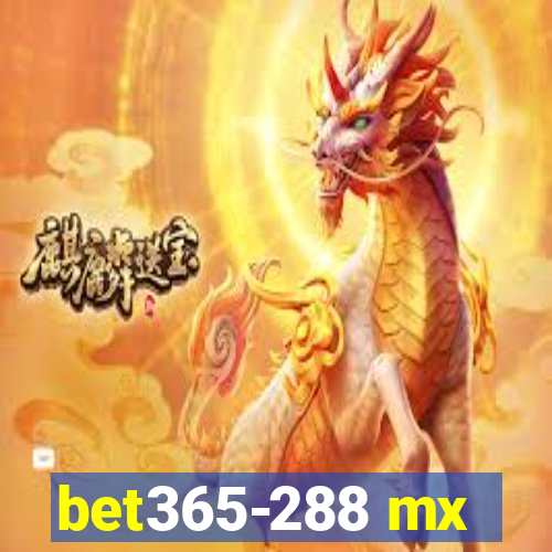 bet365-288 mx