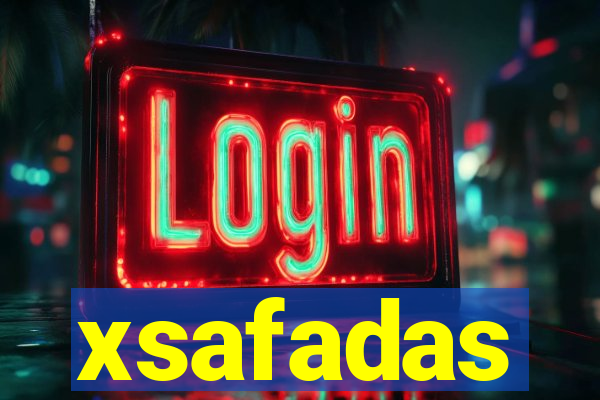 xsafadas