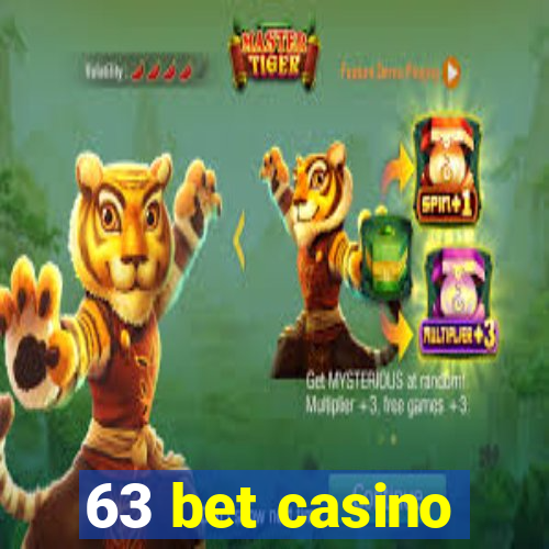 63 bet casino