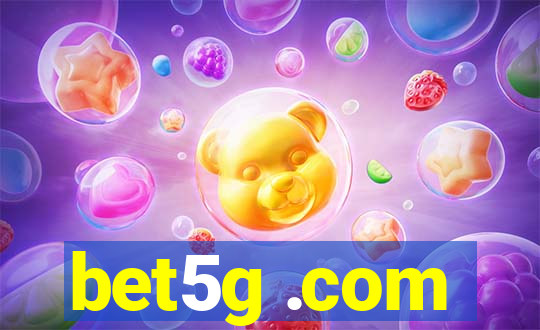 bet5g .com