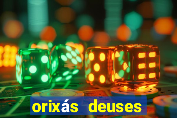 orixás deuses filme netflix