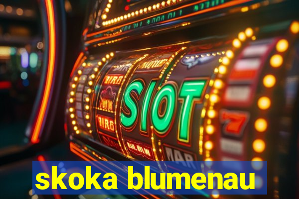 skoka blumenau