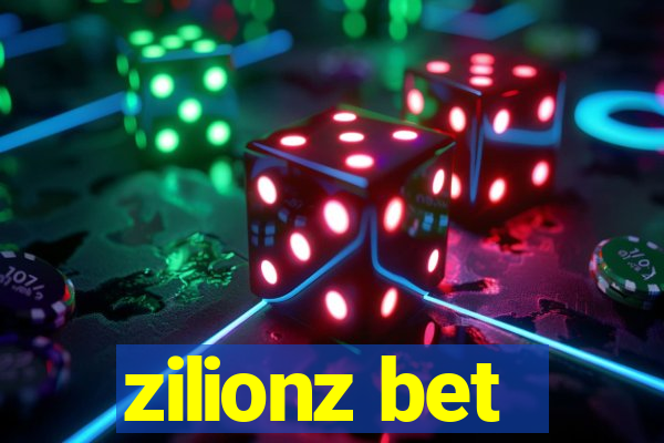 zilionz bet