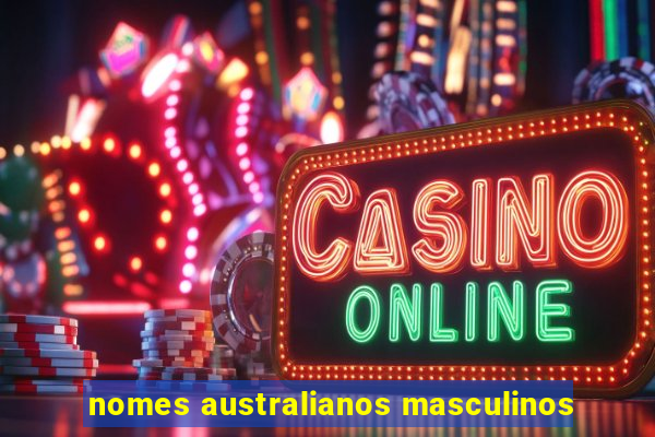 nomes australianos masculinos