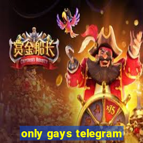 only gays telegram