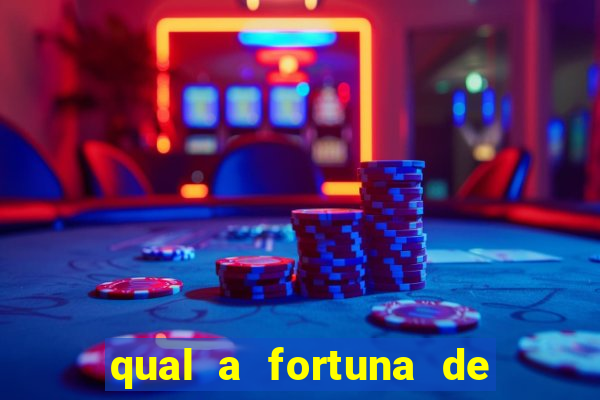 qual a fortuna de dado dolabella