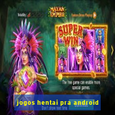 jogos hentai pra android