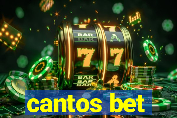 cantos bet