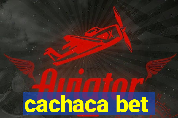 cachaca bet