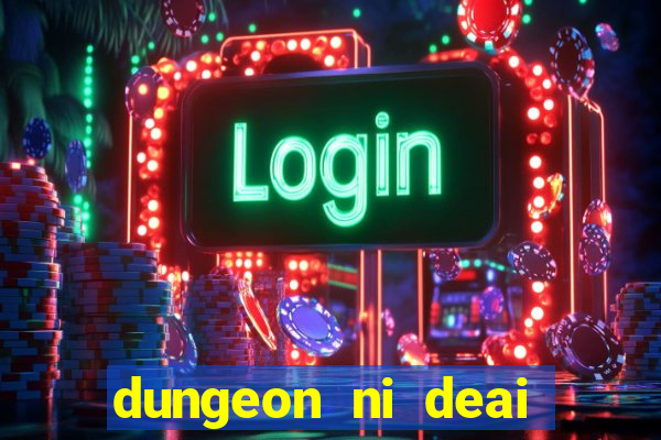 dungeon ni deai segunda temporada dublado