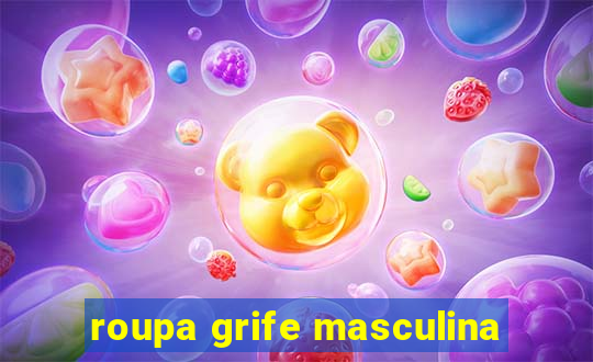 roupa grife masculina