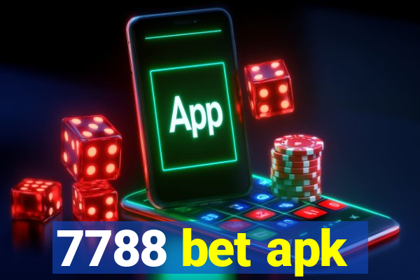 7788 bet apk