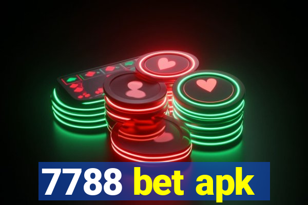 7788 bet apk