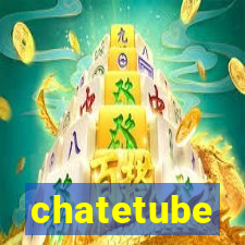 chatetube