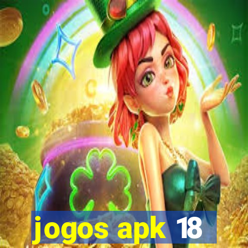 jogos apk 18