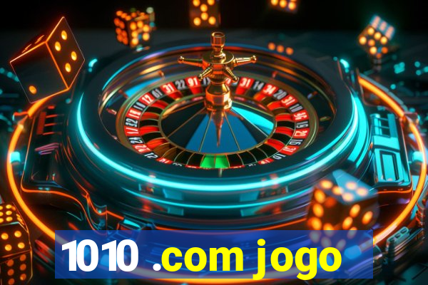 1010 .com jogo