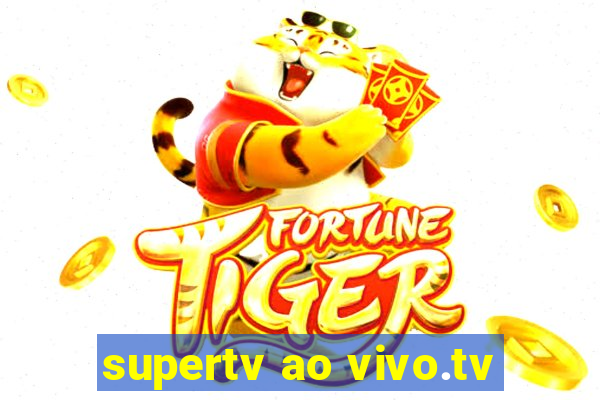 supertv ao vivo.tv