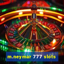 m.neymar 777 slots