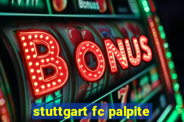 stuttgart fc palpite