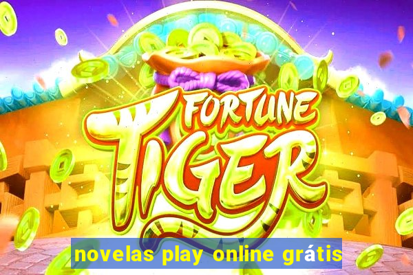 novelas play online grátis