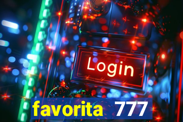 favorita 777 plataforma login