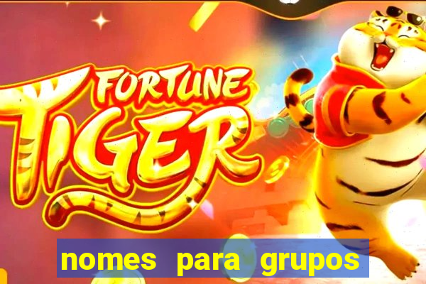 nomes para grupos de loteria no zap