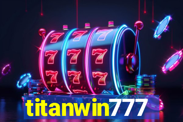 titanwin777