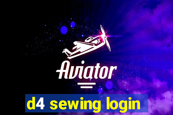 d4 sewing login