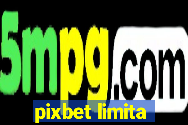 pixbet limita