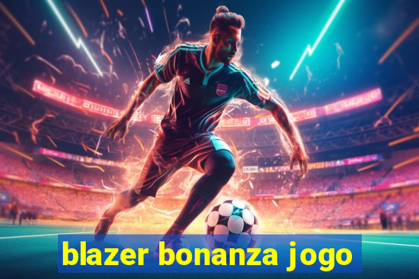 blazer bonanza jogo