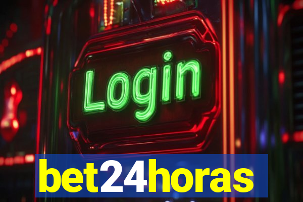 bet24horas