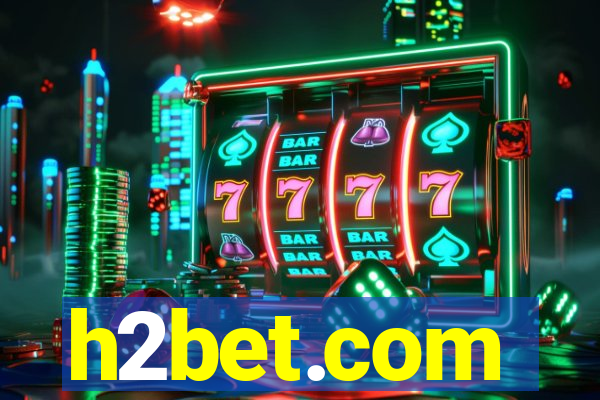 h2bet.com