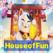 HouseofFun