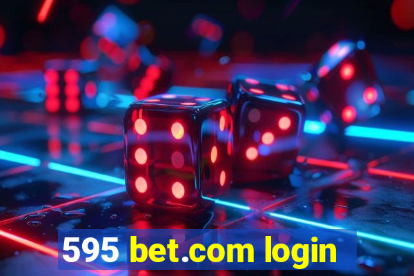 595 bet.com login