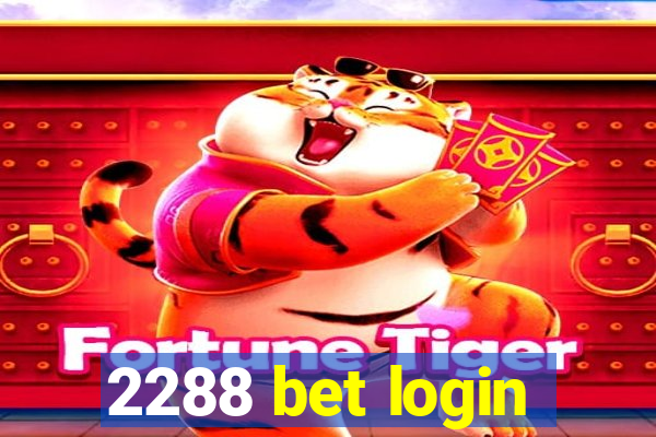 2288 bet login