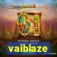 vaiblaze