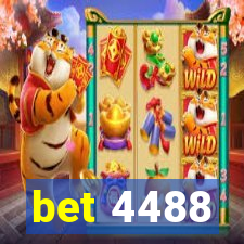 bet 4488