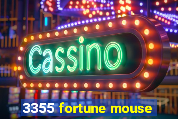 3355 fortune mouse