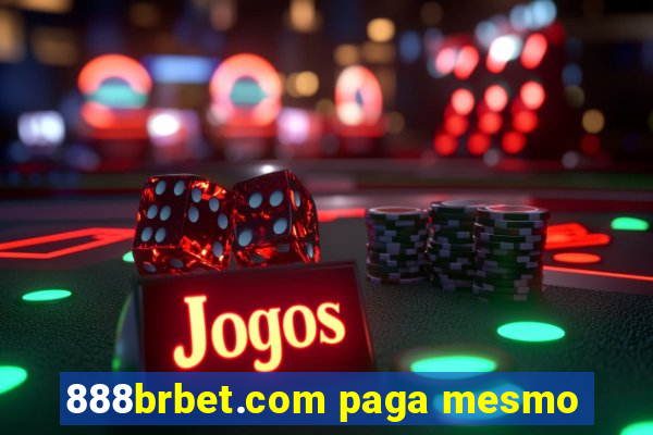 888brbet.com paga mesmo