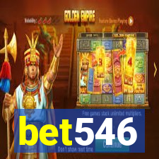 bet546