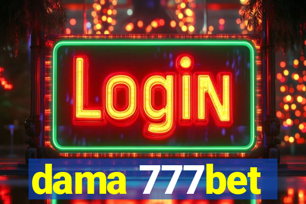 dama 777bet