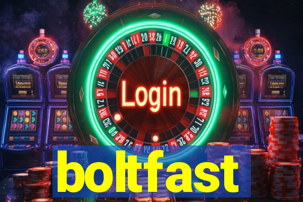 boltfast