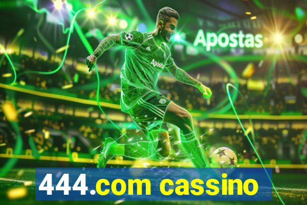 444.com cassino