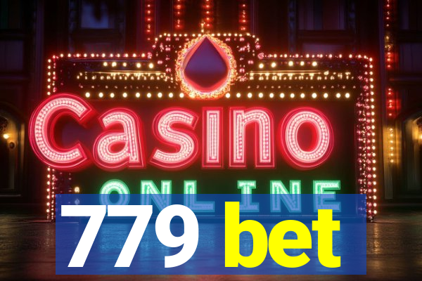 779 bet