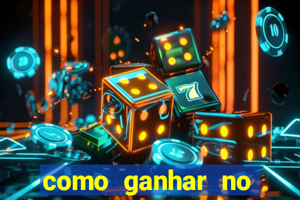 como ganhar no tigrinho estrategia