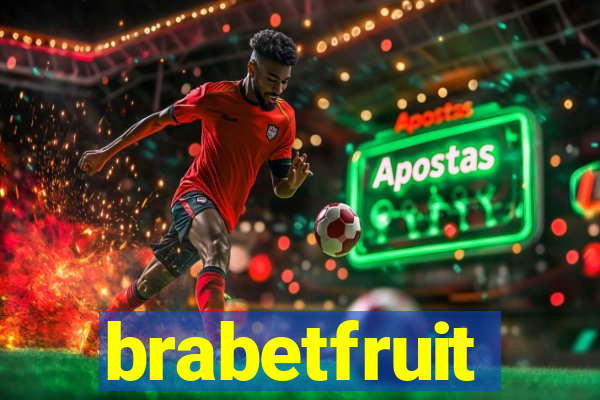 brabetfruit