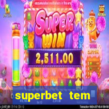 superbet tem pagamento antecipado