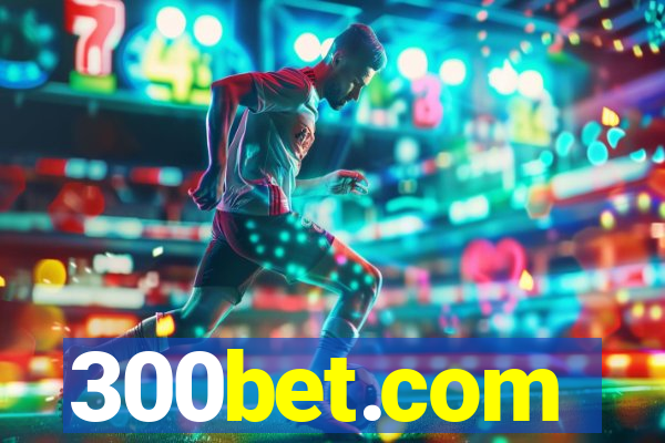 300bet.com