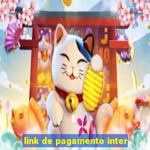 link de pagamento inter