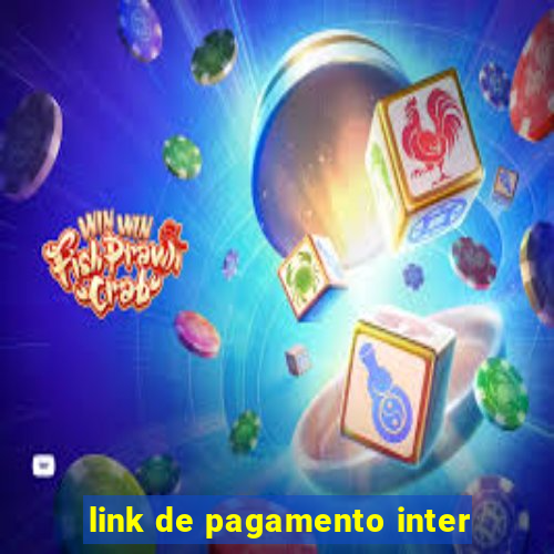 link de pagamento inter